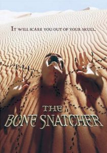 The Bone Snatcher (2003)