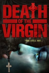 Death of the Virgin (2011)