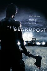 The Guard Post (2008)