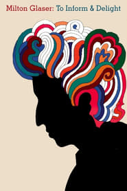 Milton Glaser: To Inform and Delight (2008)