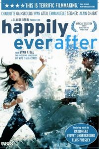 …And They Lived Happily Ever After (2004)