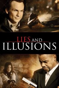 Lies & Illusions (2009)