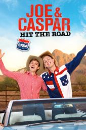 Joe & Caspar: Hit The Road USA (2016)
