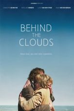 Behind the Clouds (2016)