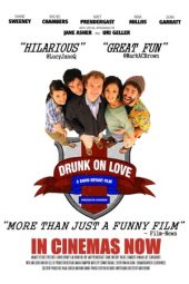 Drunk on Love (2015)