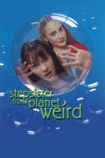 Stepsister from Planet Weird (2000)