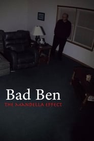 Bad Ben – The Mandela Effect (2018)