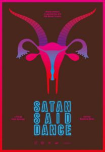 Satan Said Dance (2017)