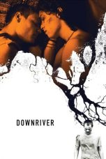 Downriver (2015)