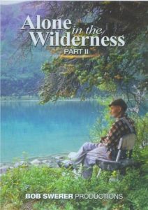Alone in the Wilderness Part II (2011)