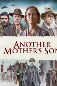 Another Mother’s Son (2017)