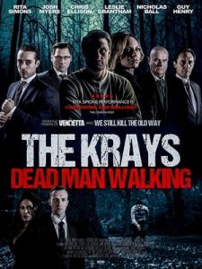 The Krays Dead Man Walking (2018)