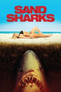 Sand Sharks (2011)