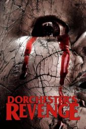 Dorchester’s Revenge: The Return of Crinoline Head (2015)