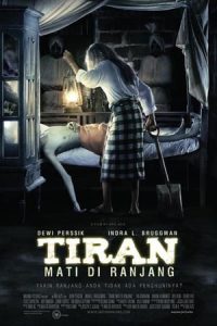 Tiran-Mati Di Ranjang (2010)