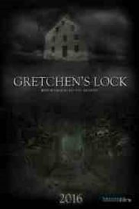 Gretchen’s Lock (2016)