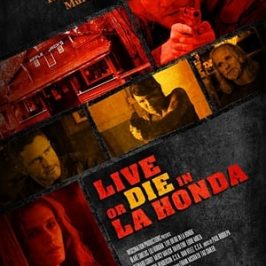 Live or Die in La Honda (2017)