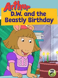 Arthur: D.W. and the Beastly Birthday (2017)
