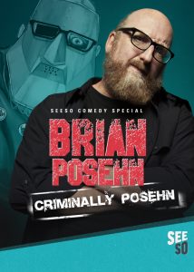 Brian Posehn: Criminally Posehn (2016)
