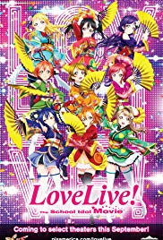 Love Live! The School Idol Movie (2015)