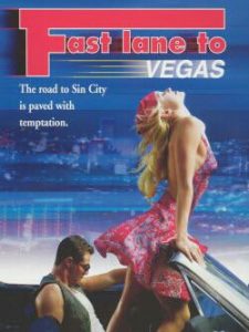 Fast Lane to Vegas (2001)