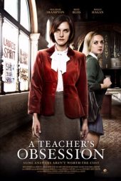 A Teacher’s Obsession (2015)