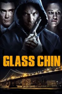 Glass Chin (2014)