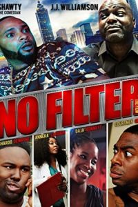 No Filter the Film (2015)