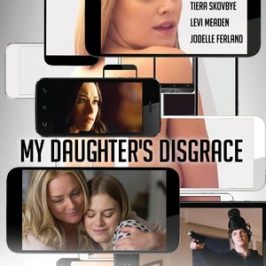 My Daughter’s Disgrace (2016)