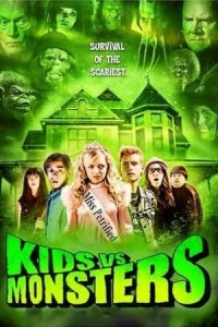 Kids vs Monsters (2015)