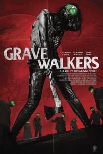 Grave Walkers (2015)