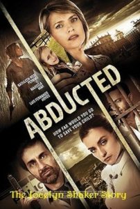 Abducted The Jocelyn Shaker Story (2015)