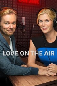 Love on the Air (2015)