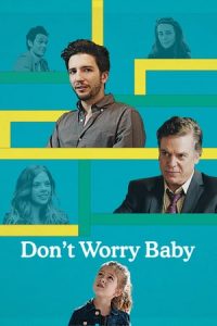 Don’t Worry Baby (2015)