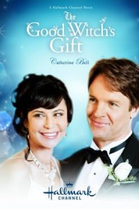 The Good Witch’s Gift (2010)