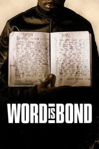 Word is Bond (2018)