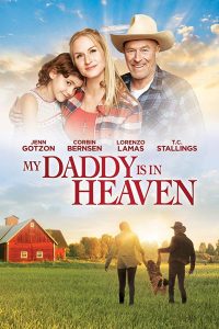 My Daddy’s in Heaven (2017)