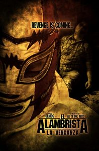 El Alambrista: La Venganza (2014)