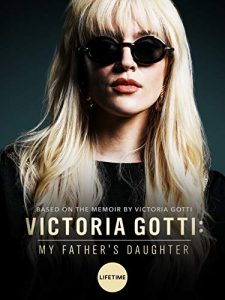 Victoria Gotti: My Father’s Daughter (2019)