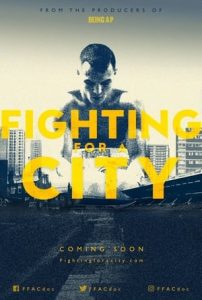 Fighting For A City (2018)
