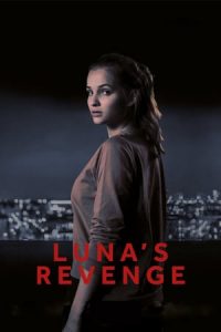Luna’s Revenge (2018)