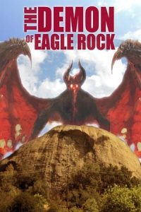 The Demon of Eagle Rock (2018)