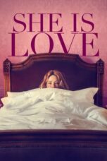 She Is Love (2022)