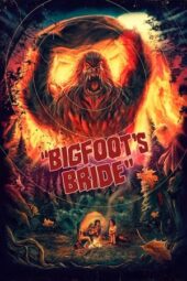 Bigfoot’s Bride (2021)