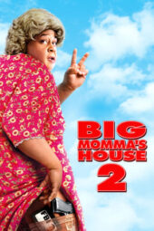 Big Momma’s House 2 (2006)