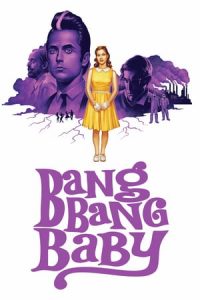 Bang Bang Baby (2014)