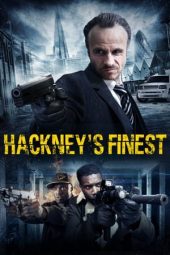 Hackney’s Finest (2014)