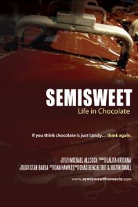 Semisweet: Life in Chocolate (2012)