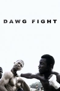 Dawg Fight (2015)