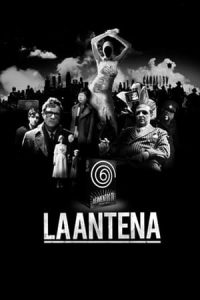 La Antena (2007)